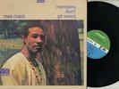 LP Max Roach - Members, Don't Git Weary. ATLANTIC 8122736181..RI..NM