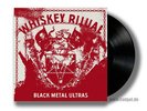 WHISKEY RITUAL - black metal ultras LP