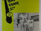 BIRD/TRANE/SCO/NOW  Self-Titled LP on BTSN sealed spiritual jazz funk