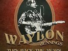 Waylon Jennings - Turn Back the Years - Live In Dallas 75 - LP - New