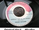 ? ROGER HATCHER 'Sweetest Girl In The World' RARE ORIGINAL Northern Soul 45 HEAR