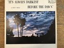Dale Helle - It's Always Darkest LP Vinyl Private XIAN Gospel Angelus WR 4850