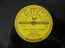 johnny cash sun records 78rpm come in stranger guess things happen that way
