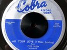 RARE CHICAGO R&B BLUES 45 OTIS RUSH All Your Love/My Baby's A Good'un COBRA