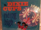 The Dixie Cups LP-Riding High-1965 In Shrink-ABC Paramount ABCS 525-Excellent+