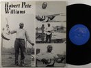 ROBERT PETE WILLIAMS Self Titled AHURA MAZDA AMS-2002 LP VG++/VG+