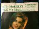 ANN-MARGRET - He's My Man - Someday Soon - RCA 47-8446 VG pic sleeve