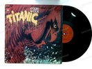 Titanic - Eagle Rock Europe LP 1973 FOC .