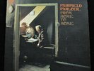 FAIRFIELD PARLOUR From Home To Home UK Vertigo Swirl *MINT* LP Kaleidoscope