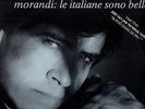 GIANNI MORANDI disco LP LE ITALIANE SONO BELLE 1987 made in ISRAEL Ruggeri Tozzi