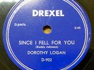 Dorothy Logan & the GEMS doowop 78  SINCE I FELL FOR YOU Drexel near-mint TB2325