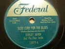 SHIRLEY HAVEN & Four Jacks doowop 78 SURE CURE FOR THE BLUES Federal VG++ TB2329