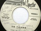 RONNIE SPECTOR / VERONICA So Young bw Larry L 45 Autograph SIGNED Phil Spector 1