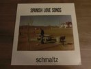 LP - Vinyl - Spanish Love Songs - Schmaltz - white vinyl