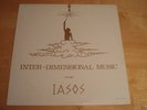 Iasos Inter Dimensional Music Electronic Experimental Ambient Unity 1975 LP