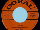 BUDDY HOLLY: Rave On / Take Your Time US Coral, 9-61985 Original Rockabilly 45