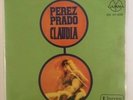 PEREZ PRADO Y SU ORQUESTA -CLAUDIA / MAMA A GOGO- MEXICAN 7