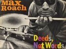 MAX ROACH “DEEDS NOT WORDS” Booker Little ORIG DP GR 1958 RIVERSIDE RLP 1122 LP