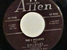 5 WILLOWS - DOLORES - ORIGINAL  ALLEN DOO WOP 45 RPM