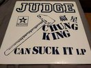 Judge - Chung king can suck it LP first press ltd 100
