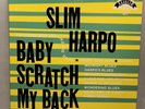 Slim Harpo - Baby Scratch My Back - lp, vinyl EX/VG+ Excello LP-8005 Reissue