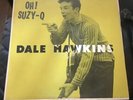 Dale Hawkins Oh  Suzy-q Original Chess Records Lp 1429 Rockabilly Rare Mono