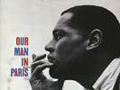 Dexter Gordon - Our Man in Paris