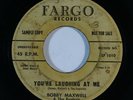 Doo Wop 45 BOBBY MAXWELL & EXPLOITS You're Laughing At Me/Stay With Me Fargo wlp