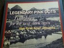 Legendary Pink Dots  lullabies for the new dark ages Ltd 4 pic discs