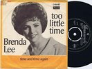 BRENDA LEE Too Little Time Danish 45PS 1966 Brunswick 7