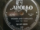 Nite Riders - Women & Cadillacs/Say Hey (Willie Mays) Apollo 460 78rpm R&B blues