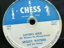 78 RPM  Muddy Waters CHESS 1585 Loving Man / Natural Born Lover  V+