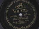 George Gershwin – 78 rpm Victor 35822: Rhapsody in Blue (Gershwin)(2 parts); V