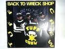 Back To Wreck Shop (Tuff Crew - 1989) WAR-2712 (ID:15621)