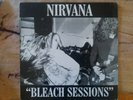 Nirvana 'Bleach Sessions' Vinyl LP Kurt Cobain