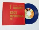 Rare promo vinyle 45t  Eddy Mitchell - 1ere à Bobino (disque bleu) 1966
