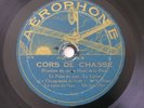 Chasse a Cour Trompes de Chasses Disque 78 Tours Aerophone EX