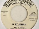 Ray Algere - In My Corner /You’re Drivin Me Crazy - Northern Soul 45 Tou-Sea 126