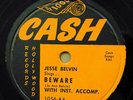 JESSE BELVIN 78 BEWARE on MINT— Cash b/w Red Callender: DRY YOUR TEARS  RJ 261