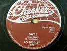 BO DIDDLEY r&r r&b 78 SAY  b/w BEFORE YOU ACCUSE ME on CHECKER in VG cond RJ 279