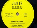 DUANE EDDY rockabilly R&R 78 REBEL ROUSER  on MINT MINUS Jamie Records  RJ 290