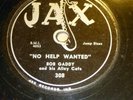 BOB GADDY his ALLEY CATS Jump BLUES 78 NO HELP WANTED on Jax in VG+ cond. RJ 289