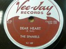THE SPANIELS 78 DEAR HEART / WHY WON'T YOU DANCE on Vee Jay in VG++ cond. RJ 328