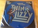 Thin Lizzy - The Boys Are Back In Town Picture Disc Vinyl Record (1991)