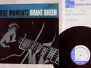 GRANT GREEN IDLE MOMENTS BLUENOTE BST-84154 US VINYL LP