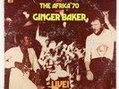 Fela Ransome Kuti & The Africa '70 with Ginger Baker - Live  LP - Signpost