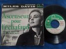 MILES DAVIS  Ascenceur pour l'échafaud   French EP  7