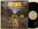 CITIES Annihilation Absolute LP MINT- 1986 UK press Heavy Metal Rp625