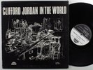 CLIFFORD JORDAN In The World STRATA-EAST LP NM
