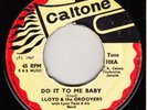60s Rock Steady Reggae LLOYD & GROOVERS do it to me baby UK Caltone 7